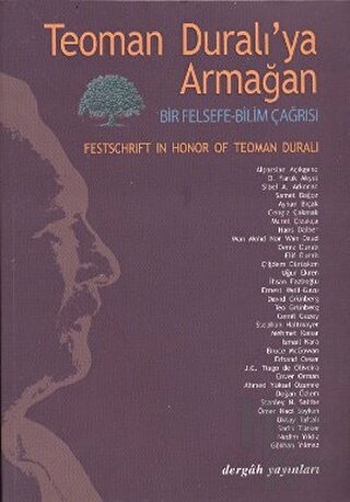 Teoman Duralı’ya Armağan / Festschrift in Honor Teoman Duralı