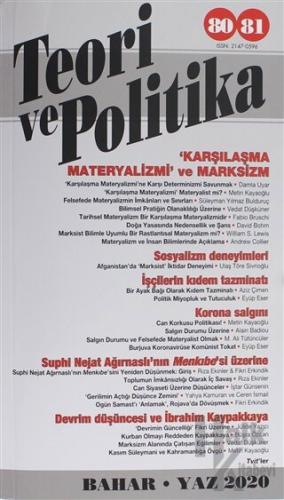 Teori ve Politika Dergisi Sayı: 80-81 Bahar - Yaz 2020