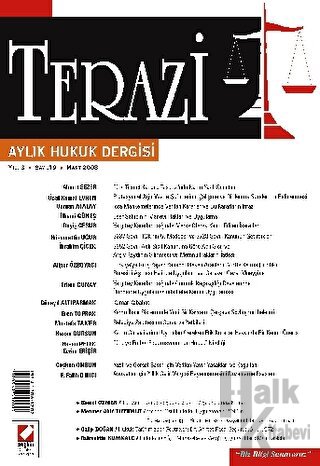 Terazi Aylık Hukuk Dergisi Sayı:19 Mart 2008