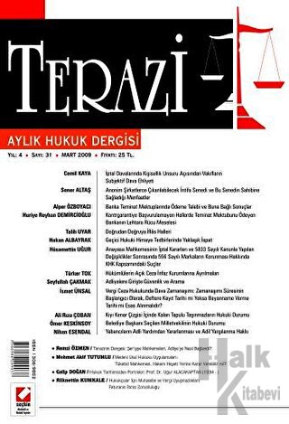 Terazi Aylık Hukuk Dergisi Sayı: 31 Mart 2009