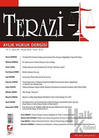 Terazi Aylık Hukuk Dergisi Sayı: 38 Ekim 2009