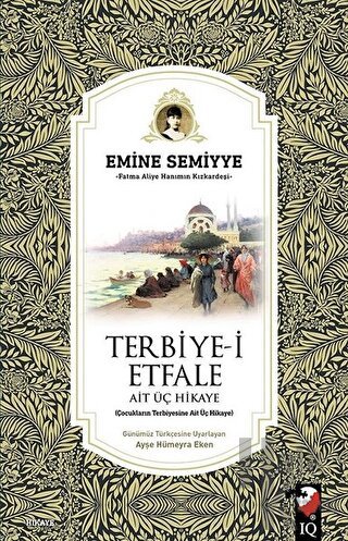 Terbiye-i Etfale Ait Üç Hikaye