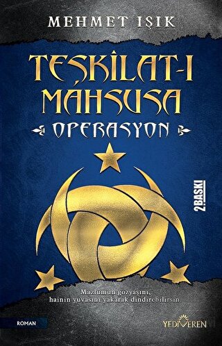 Teşkilat-ı Mahsusa - Operasyon