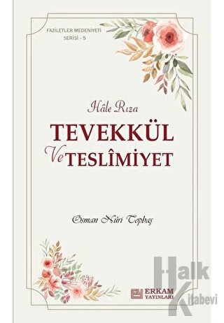 Tevekkül ve Teslimiyet - Halkkitabevi