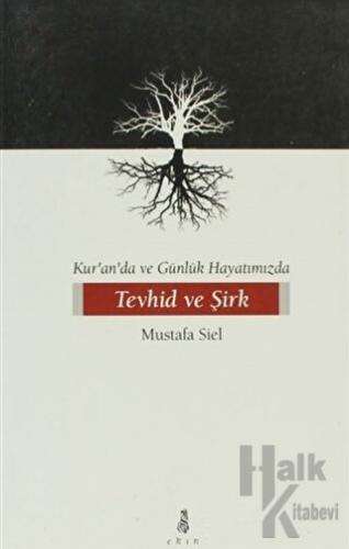 Tevhid ve Şirk - Halkkitabevi