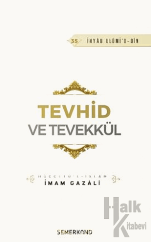 Tevhid ve Tevekkül - Halkkitabevi