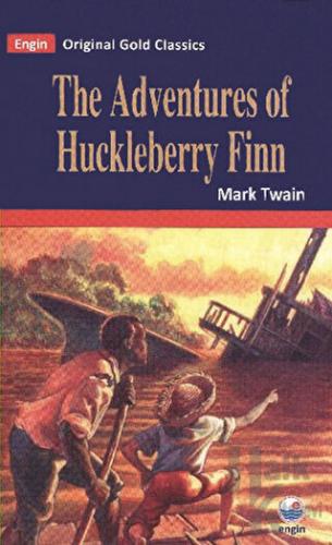 The Adventures of Huckleberry Finn - Halkkitabevi