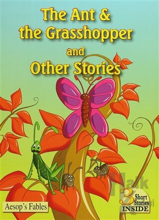 The Ant & The Grasshopper and Other Stories