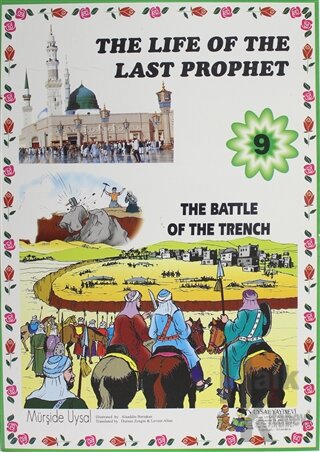 The Battle Of The Trench - The Life Of The Last Prophet 9