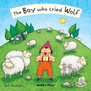 The Boy Who Cried Wolf