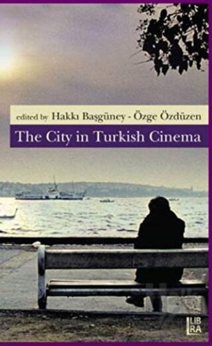 The City in Turkish Cinema - Halkkitabevi