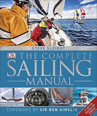 The Complete Sailing Manual (Ciltli)