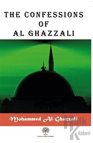 The Confessions of Al Ghazzali