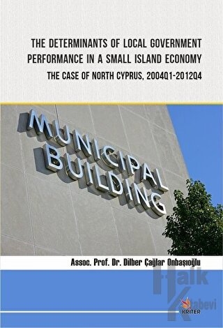 The Determinants of Local Government Performance In A Small Island Eco