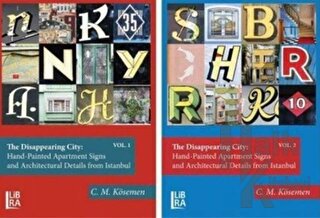 The Disappearing City: Hand-Painted Apartment Signs and Architectural Details from Istanbul ( Vol: 1-2) (Ciltli)