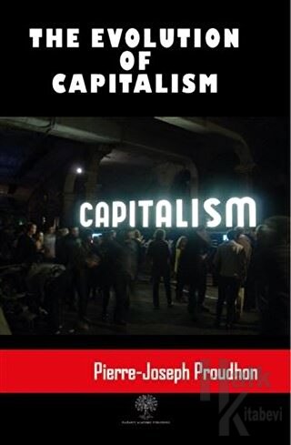 The Evolution Of Capitalism - Halkkitabevi