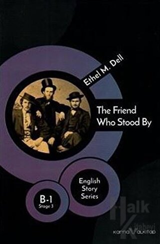 The Friend Who Stood By - English Story Series - Halkkitabevi