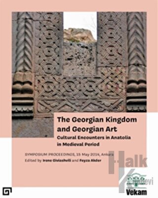 The Georgian Kingdom and Georgian Art