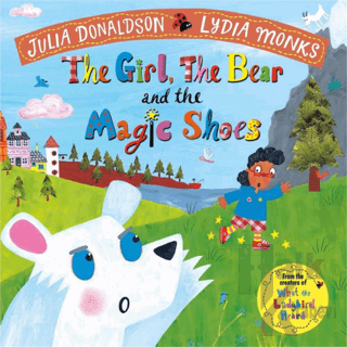 The Girl, the Bear and the Magic Shoes