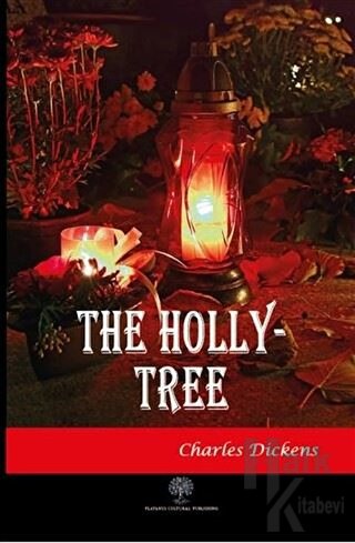 The Holly-Tree