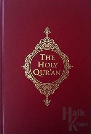 The Holy Qur'an (Kur'an-ı Kerim Meali İngilizce) (Ciltli) - Halkkitabe