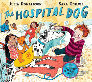 The Hospital Dog (Ciltli)