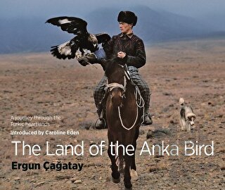 The Land Of The Anka Bird - Halkkitabevi