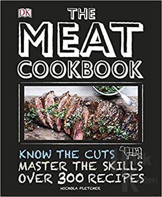 The Meat Cookbook (Ciltli) - Halkkitabevi