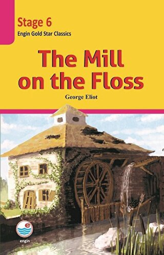 The Mill on the Floss (Cd'li) - Stage 6