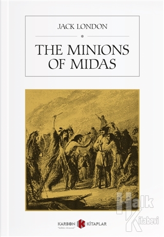 The Minions Of Midas