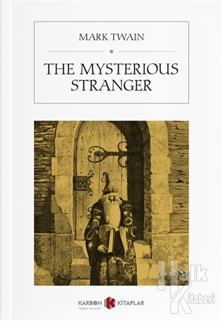 The Mysterious Stranger - Halkkitabevi