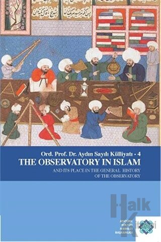 The Observatory in Islam - Halkkitabevi