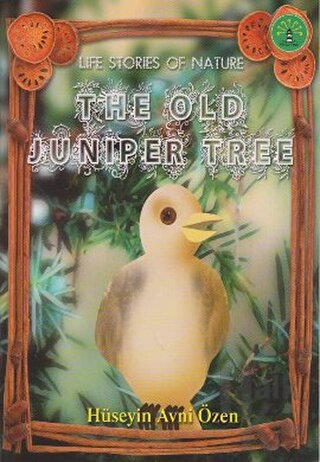 The Old Juniper Tree - Halkkitabevi