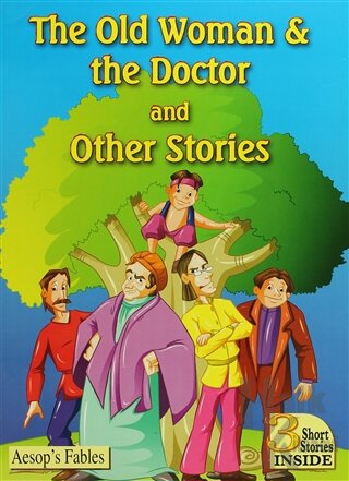 The old Woman & The Doctor and Other Stories