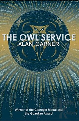 The Owl Service (Essential Modern Classics) - Halkkitabevi