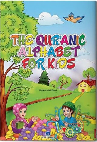 The Qur'anic Alphabet For Kids