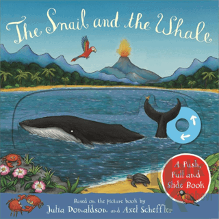 The Snail and the Whale: A Push, Pull and Slide Book (Ciltli) - Halkki