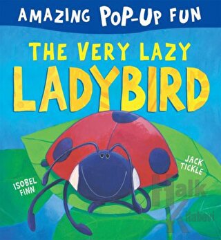 The Very Lazy Ladybird - Halkkitabevi