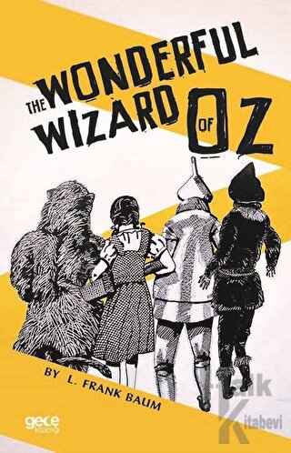 The Wonderful Wizard Of Oz - Halkkitabevi