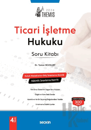 THEMIS - Ticari İşletme Hukuku Soru Kitabı