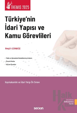 THEMIS – Türkiye'nin İdari Yapısı ve Kamu Görevlileri Konu Kitabı