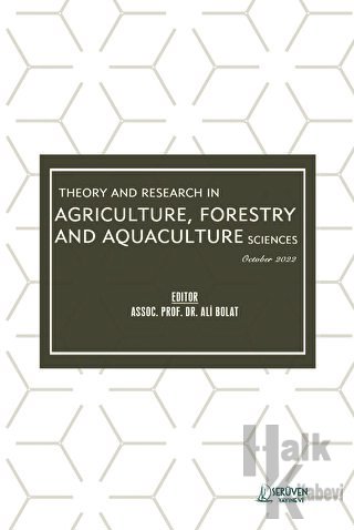 Theory and Research in Agriculture, Forestry and Aquaculture Sciences 