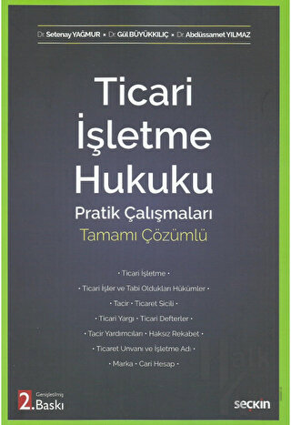 Ticari İşletme Hukuku Pratik Çalışmaları