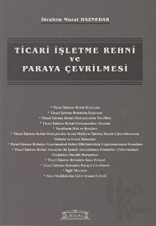 Ticari İşletme Rehni ve Paraya Çevrilmesi