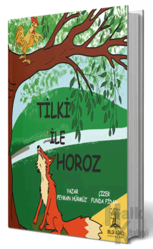 Tilki ile Horoz - Halkkitabevi