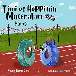 Timi Ve Hoppi'nin Maceraları -  Yarış - Halkkitabevi