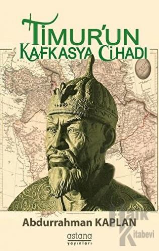 Timur'un Kafkasya Cihadı