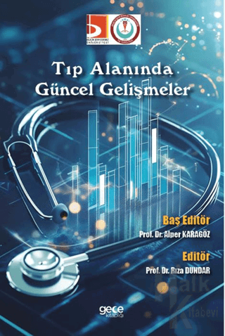 Tıp Alanında Güncel Gelişmeler - Halkkitabevi