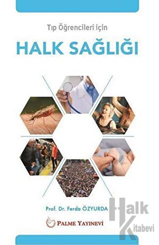 Tıp Öğrencileri İçin Halk Sağlığı