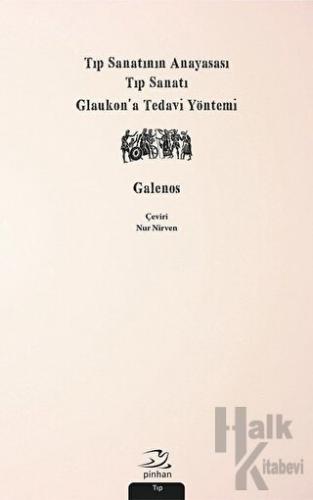 Tıp Sanatının Anayasası, Tıp Sanatı, Glaukon’a Tedavi Yöntemi